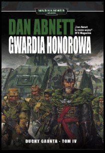 Duchy Gaunta (tom IV) - Gwardia Honorowa Duchy Gaunta (tom IV) - Gwardia Honorowa