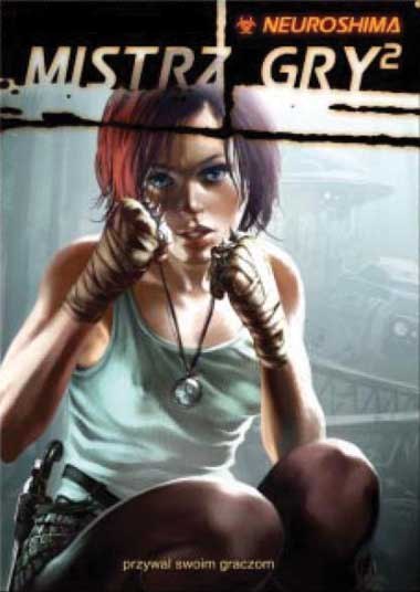 Neuroshima Mistrz Gry^2 Neuroshima Mistrz Gry^2