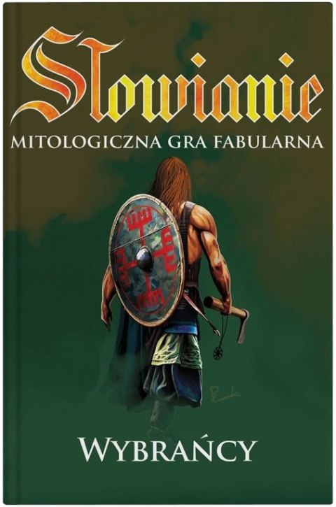 Słowianie: Mitologiczna Gra Fabularna - Wybrańcy Słowianie: Mitologiczna Gra Fabularna - Wybrańcy