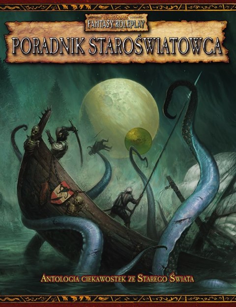 Warhammer FRP - Poradnik Staroświatowca Warhammer FRP - Poradnik Staroświatowca