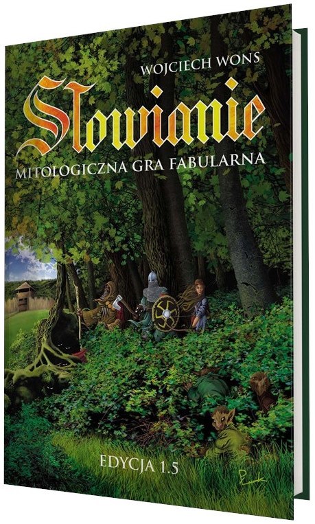 Słowianie: Mitologiczna gra fabularna - edycja 1.5 Słowianie: Mitologiczna gra fabularna - edycja 1.5