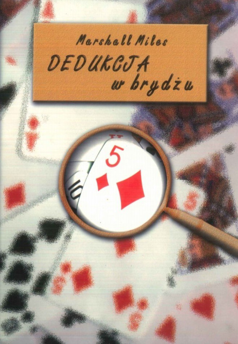 książka dedukcja w brydżu książka dedukcja w brydżu