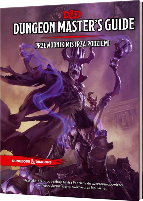 Dungeons & Dragons: Dungeon Master's Guide (Przewodnik Mistrza Podziemi) Dungeons & Dragons: Dungeon Master's Guide (Przewodnik Mistrza Podziemi)