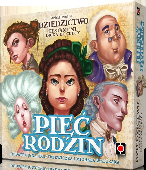 Dziedzictwo: Testament Diuka de Crecy - 5 Rodzin Dziedzictwo: Testament Diuka de Crecy - 5 Rodzin