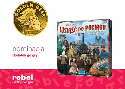 Wsiąść do Pociągu: Kolekcja Map 6 - Francja i Dziki Zachód Wsiąść do Pociągu: Kolekcja Map 6 - Francja i Dziki Zachód